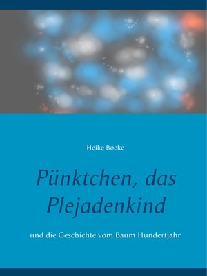 cover image of Pünktchen, das Plejadenkind